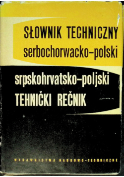 Słownik techniczny serbochorwacko - polski