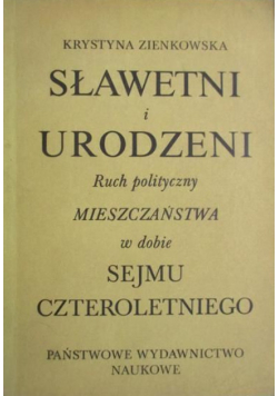 Sławetni i urodzeni