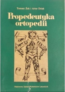 Propedeutyka  ortopedii