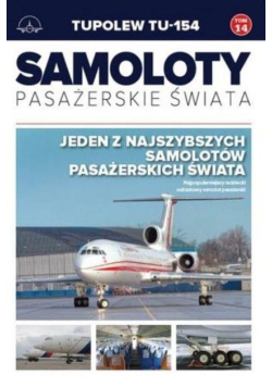 Samoloty pasażerskie świata Tom 14 Tupolew TU-154