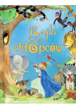 Bajki Dla Chłopców