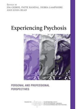 Experiencing Psychosis