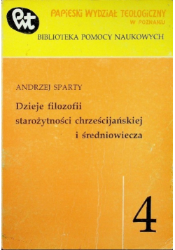 Dzieje filozofii starożytności chrześcijańskiej i średniowiecza