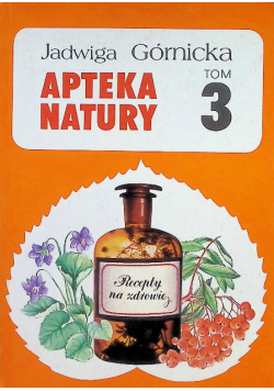 Apteka natury Tom 3