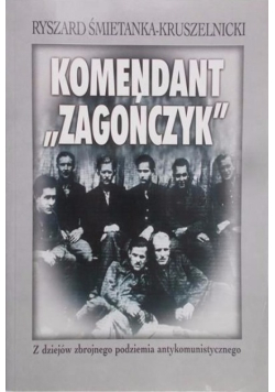 Komendant Zagończyk