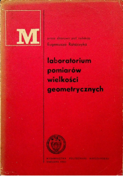 Laboratorium Pomiarów Wielkości Geometrycznych