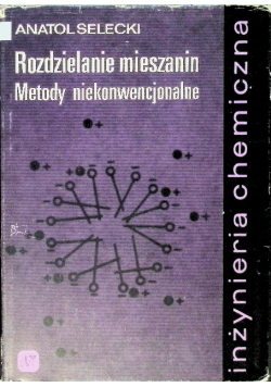 Rozdzielanie mieszanin metody niekonwencjonalne