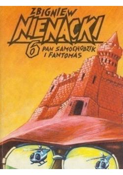 Pan samochodzik i fantomas Tom 6