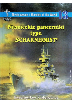 Niemieckie pancerniki typu "Scharnhorst"