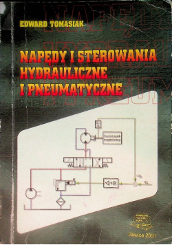 Napędy i sterowania hydrauliczne i pneumatyczne