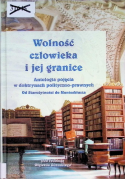 Wolność człowieka i jego granice Tom 1