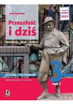 Nowa język polski Przeszłość i dziś Młoda polska klasa 3 Część 2