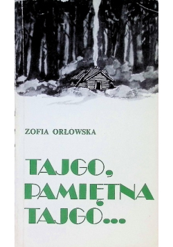 Tajgo pamiętna tajgo