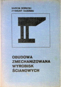 Odbudowa zmechanizowana wyrobisk ścianowych