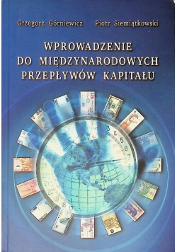 Wprowadzenie do międzynarodowych przepływów kapitału