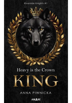 Riverside Knights Tom 1 Heavy is the Crown King