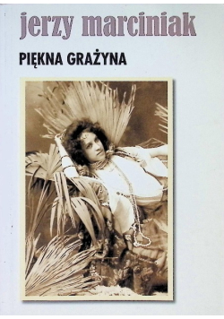Piękna Grażyna