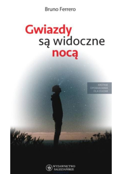 Gwiazdy są widoczne nocą