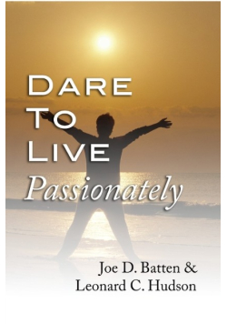 Dare to Live Passionately