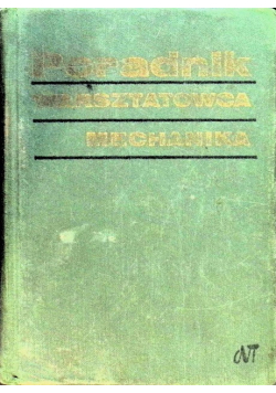 Poradnik warsztatowca mechanika