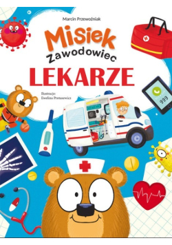 Lekarze. Misiek zawodowiec