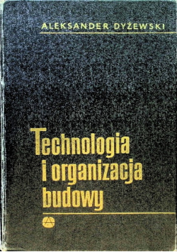 Technologia i Organizacja Budowy