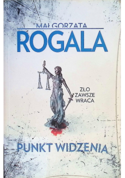 Punkt widzenia Zło zawsze wraca