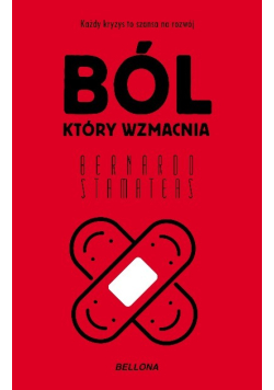 Ból, który wzmacnia