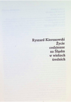 Życie codzienne na śląsku w wiekach średnich