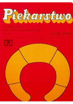 Piekarstwo Część 2
