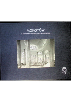 Mokotów w fotografii Andrzeja Jastrzembskiego