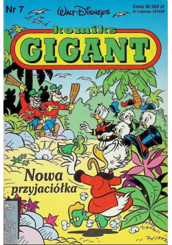 Komiks gigant Nr 7 Nowa przyjaciółka