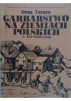 Garbarstwo na ziemiach Polskich
