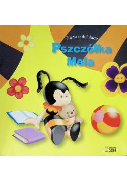 Na wesołej łące Pszczółka Mela