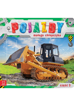 Pojazdy małego chłopczyka Część 3