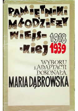 Pamiętniki młodzieży wiejskiej 1918 - 1939