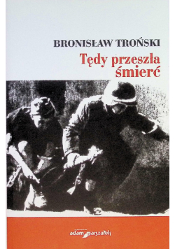Tędy przeszła śmierć