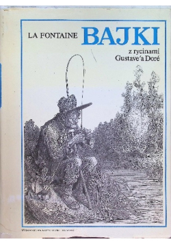 Bajki z rycinami Gustavea Dore