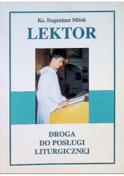 Lektor Droga do posługi liturgicznej