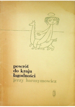 Powrót do kraju łagodności