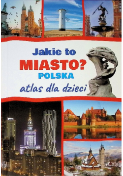 Jakie to miasto? Polska