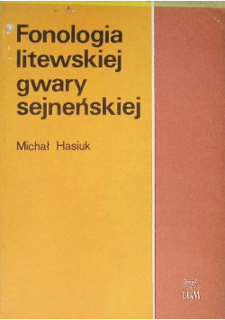 Fonologia litewskiej gwary sejneńskiej