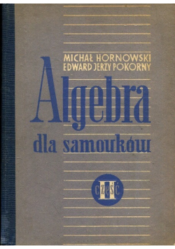 Algebra dla samouków Część II