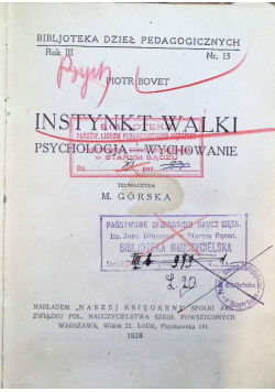 Instynkt walki. Psychologja-wychowanie, 1928 r.