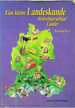 Eine kleine Landeskunde deutschsprachiger Lander