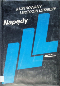 Ilustrowany leksykon lotniczy Napędy