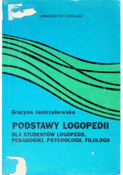 Podstawy logopedii