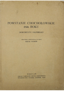 Powstanie Chochołowskie od 1846 roku
