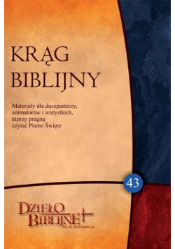 Krąg biblijny  Zeszyt spotkań Tom 43