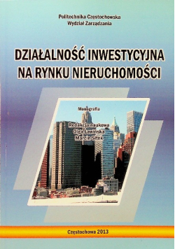 Działalność inwestycyjna na rynku nieruchomości